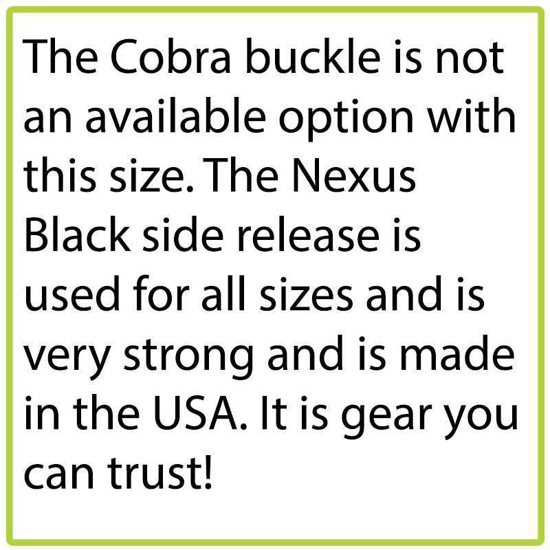 Cobra aluminum buckle not available with\ this size