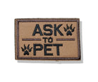 service dog velcro patch ask to pet coyote brown