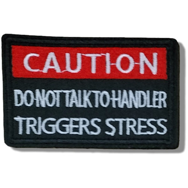 service dog velcro patch caution do not talk to triggers stress